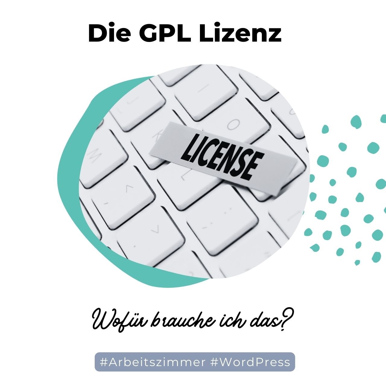 GPL Lizenz - Beitragsbild